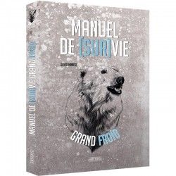 Manuel de survie en grand froid de David Manise