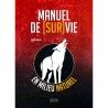 Guide de survie dans la nature avec conseils, méthodes et techniques