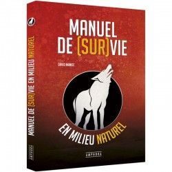 Manuel de survie en milieu naturel de David Manise