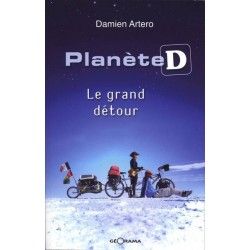 Livre Le Grand Détour : Autour du monde à tandem